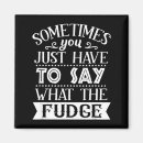 Search for fudge magnets Funny