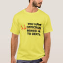 Search for bored to death tshirts Funny