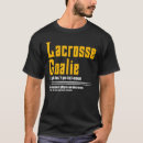 Search for lacrosse goalie tshirts Definition