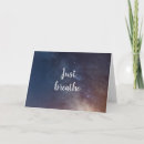 Search for just breathe cards Motivational