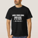 Search for employee of the month tshirts Worker
