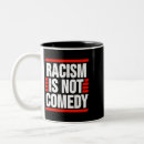 Search for anti hate mugs Racism