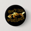 Search for bee stuff badges Pun