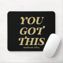 Search for got mouse mats You got this