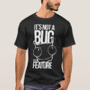 Search for computer bug tshirts Coder