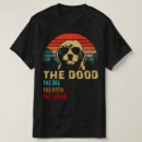 Search for dood tshirts Dog