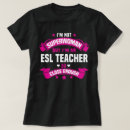 Search for esl teacher tshirts Job