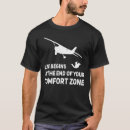 Search for comfort zone tshirts Skydiving