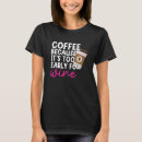 Search for too tshirts Wine
