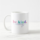 Search for be kind always mugs Inspirational