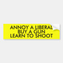Search for annoy a liberal bumper stickers Democrat