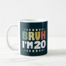 Search for 20 years old mugs Funny