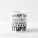 Search for funny nature mugs Sarcastic