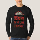 Search for native land tshirts Cherokee