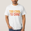 Search for i dont care clothing Cool