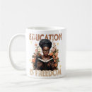 Search for black history mugs Freedom