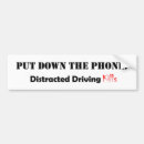 Search for distracted driving bumper stickers Cell phone