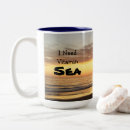 Search for i need a vacation mugs Sea