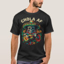 Search for chola tshirts Mexican
