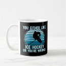 Search for hockey quotes mugs Saying