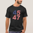 Search for trump 45 tshirts Political