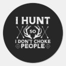 Search for funny deer hunting stickers Forest