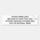Search for because bumper stickers Speeding