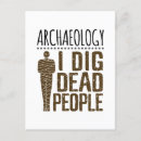 Search for digs postcards Archaeologist