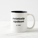 Search for statistics mugs Significant