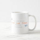Search for fear of mugs Quotes