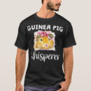Search for cavy tshirts Guinea pig lover
