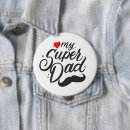Search for super dad badges Best dad ever