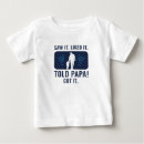 Search for father son baby shirts Daughter