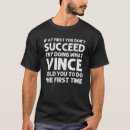 Search for vince tshirts Birthday