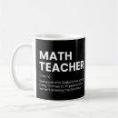 Search for funny math sayings mugs Teacher