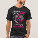 Search for breast cancer in memory of tshirts Mum