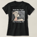 Search for turning 40 tshirts Funny