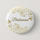 Search for pretty wedding badges Bridesmaid