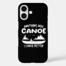 Search for kayak canoe iphone cases River