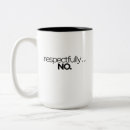 Search for funny statement mugs Work