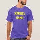 Search for kennel tshirts Dog