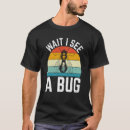 Search for insect tshirts Wait