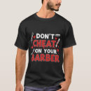 Search for funny barber tshirts Haircut