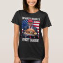 Search for patriotic turkey tshirts Political