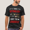 Search for entomologist tshirts Biologist