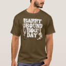 Search for happy groundhog day tshirts Animal