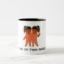 Search for girl twins mugs For him