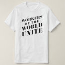 Search for united workers tshirts Labour