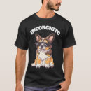 Search for incorgnito tshirts Corgi