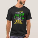 Search for feeling lucky tshirts Machine